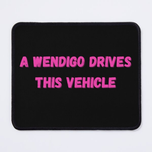 Item preview, A wendigo drives this vehicle - Funny scary designed and sold by LukjanovArt.