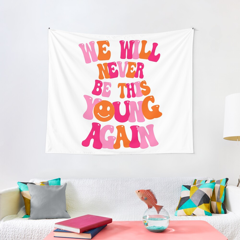 BE THIS YOUNG - pink and orange Tapestry