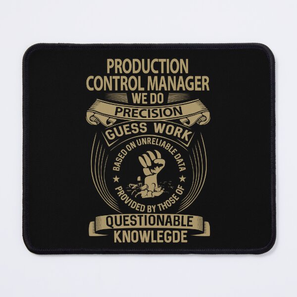 Item preview, Production Control Manager T Shirt - We Do Precision Job Gift Item Tee designed and sold by smueller39.