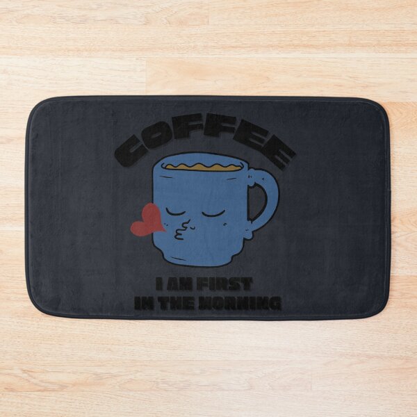 Item preview, Coffee I Am First In The Morning designed and sold by wintklc.