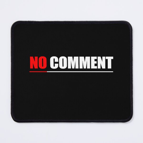 Item preview, No Comment  designed and sold by BDCSTYLE.