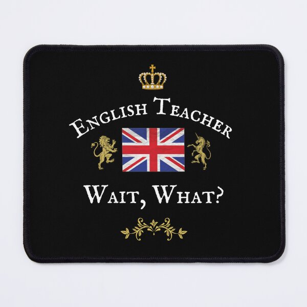Item preview, ENGLISH TEACHER Wait, What? designed and sold by Krafty Arts Studio.