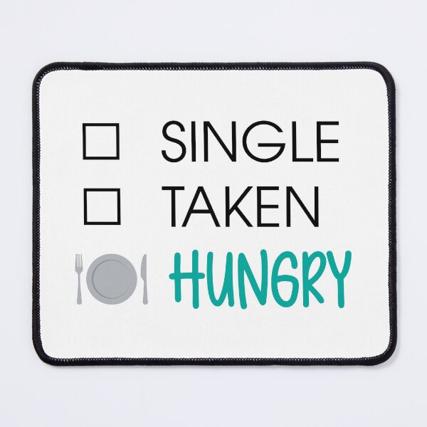 Item preview, Single Taken Hungry (Black) designed and sold by Arianna Khalil.