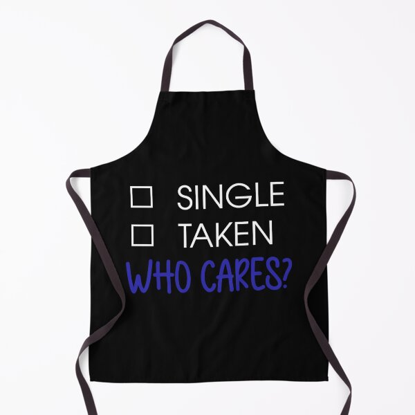 Artikelvorschau, Single Taken Who Cares? (Weiß) entworfen und verkauft von Arianna Khalil.