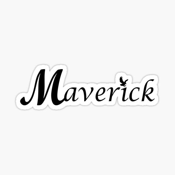 Maverick Sticker For Sale By Gladiator2008 Redbubble 9578