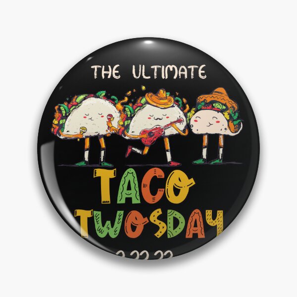 Item preview, The ultimate taco twosday  designed and sold by Sndabson.