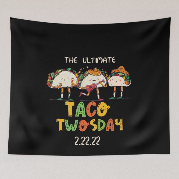 Item preview, The ultimate taco twosday  designed and sold by Sndabson.
