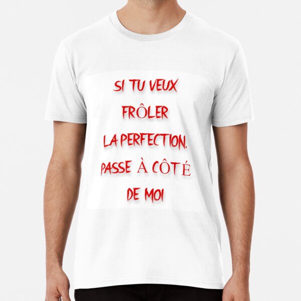 T-shirt humour homme - Perfection