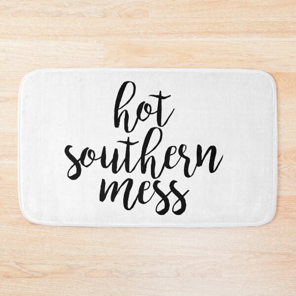 Item preview, hot southern mess designed and sold by MadEDesigns.