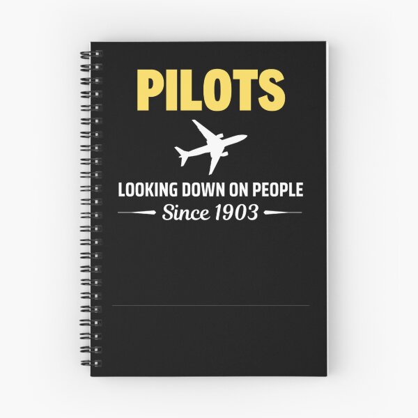 Item preview, Pilots Looking down on people Since 1903 Funny  Pilots Sayings designed and sold by chetan786.