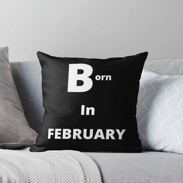 Item preview, Born In February designed and sold by westenfield.
