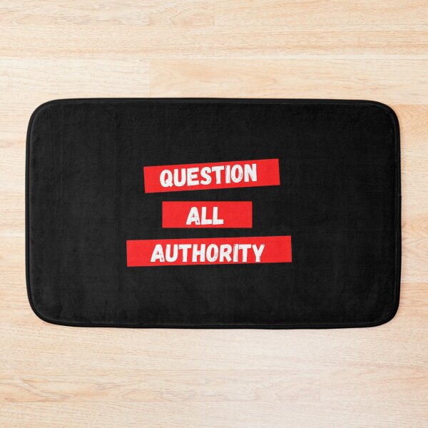 Item preview, Question Authority designed and sold by ResistanceCo.