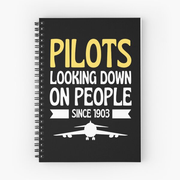 Item preview, Pilots Looking down on people Since 1903 Funny  Pilots Sayings designed and sold by chetan786.