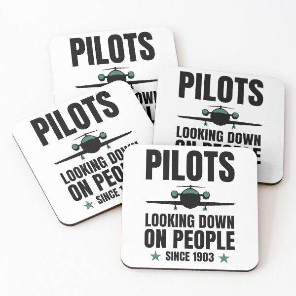Item preview, Pilots Looking down on people Since 1903 Funny  Pilots Sayings designed and sold by chetan786.