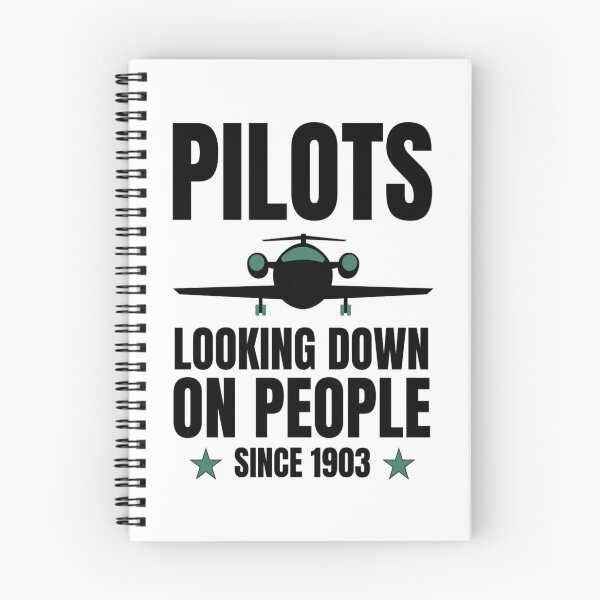 Item preview, Pilots Looking down on people Since 1903 Funny  Pilots Sayings designed and sold by chetan786.