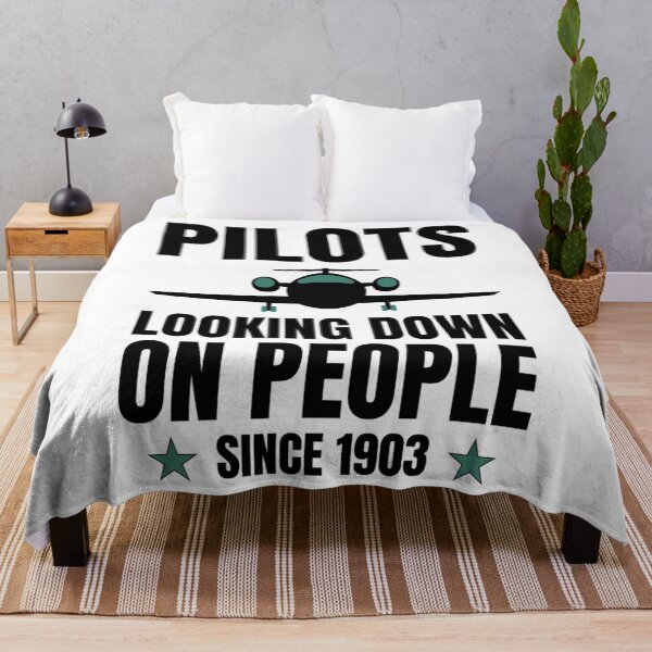 Item preview, Pilots Looking down on people Since 1903 Funny  Pilots Sayings designed and sold by chetan786.