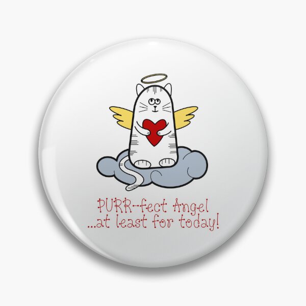 Item preview, PURR-fect Angel...at least for Today! designed and sold by PawsitiveMum.