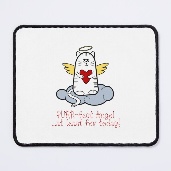 Item preview, PURR-fect Angel...at least for Today! designed and sold by PawsitiveMum.