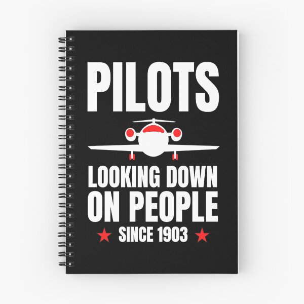 Item preview, Pilots Looking down on people Since 1903 Funny  Pilots Sayings designed and sold by chetan786.