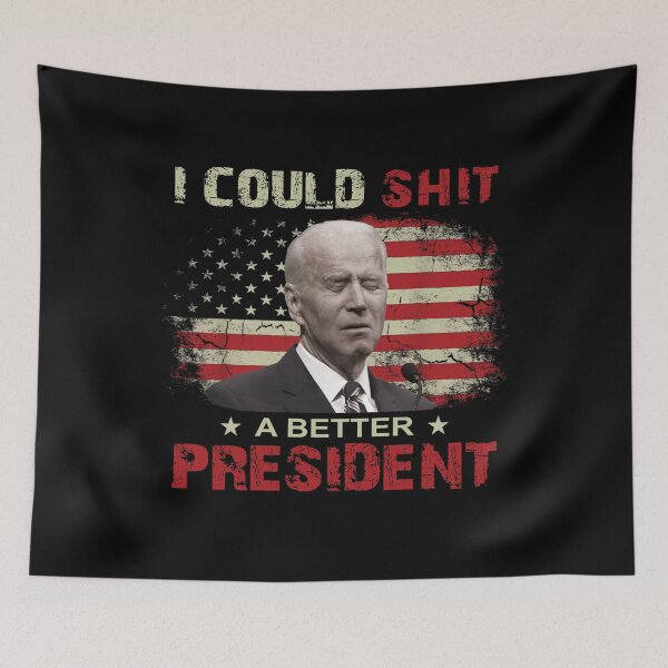 Item preview, Vintage I Could Shit a Better President USA Flag Patriots designed and sold by StacyHerbert.