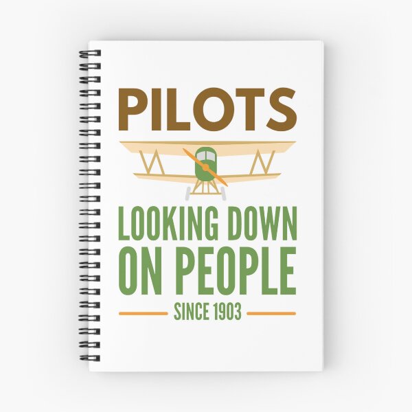 Item preview, Pilots Looking down on people Since 1903 Funny  Pilots Sayings designed and sold by chetan786.