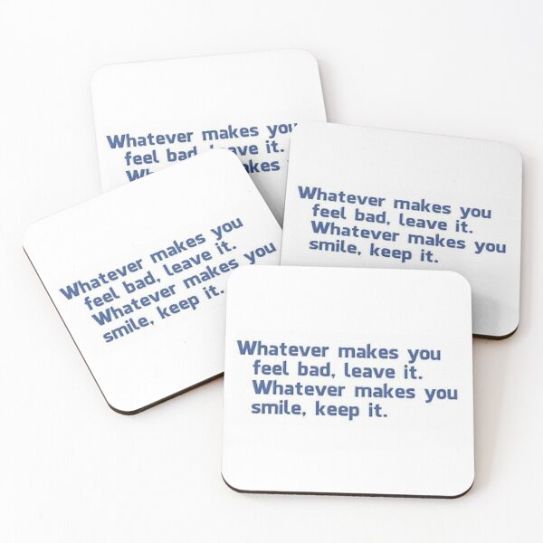 Item preview, Whatever Makes You Smile, Keep It - Be The Reason Someone Smiled Today. designed and sold by lduke47.