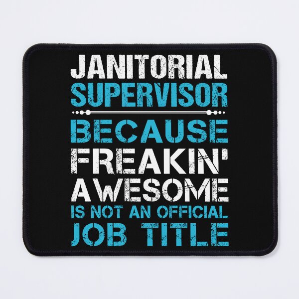 Item preview, Janitorial Supervisor T Shirt - Freaking Awesome Job Gift Item Tee designed and sold by oetate4774.