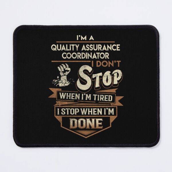 Item preview, Quality Assurance Coordinator T Shirt - I Stop When Done Job Gift Item Tee designed and sold by paneczkopat.