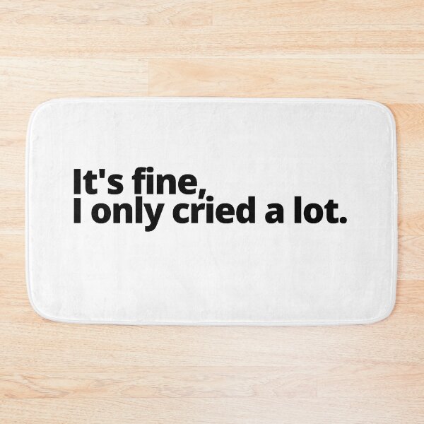 Item preview, Cried a lot designed and sold by JadeKaz.