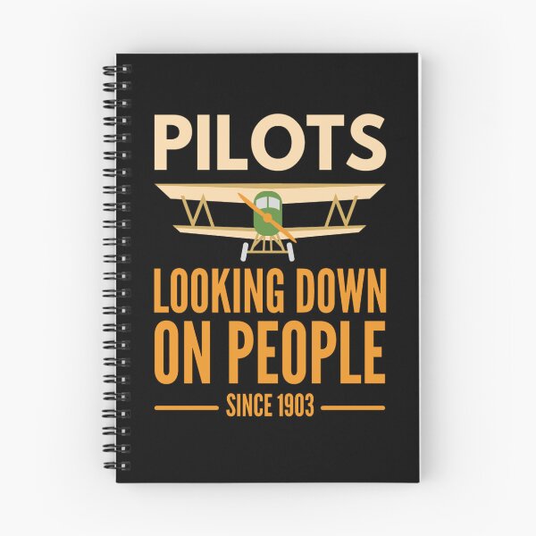 Item preview, Pilots Looking down on people Since 1903 Funny  Pilots Sayings designed and sold by chetan786.