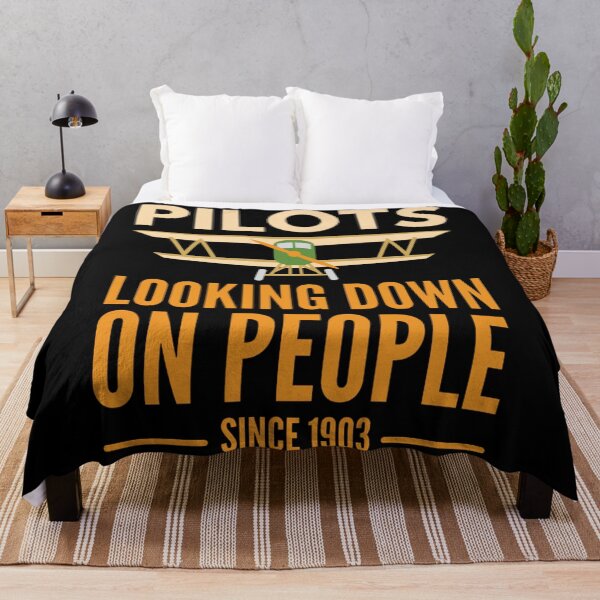 Item preview, Pilots Looking down on people Since 1903 Funny  Pilots Sayings designed and sold by chetan786.