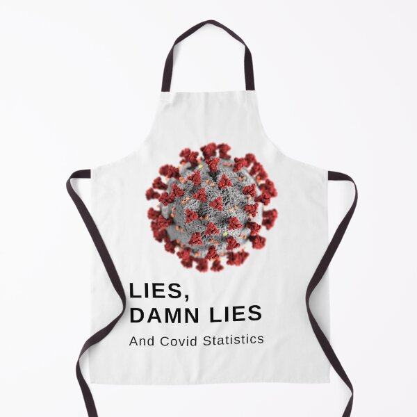 Item preview, Lies, Damn Lies and Covid Statistics designed and sold by debjaynedesign.