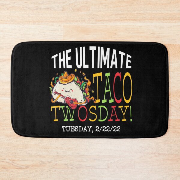 Item preview, The Ultimate Taco Twosday Tuesday - Funny 2/22/22 graphic designed and sold by Merchking1.