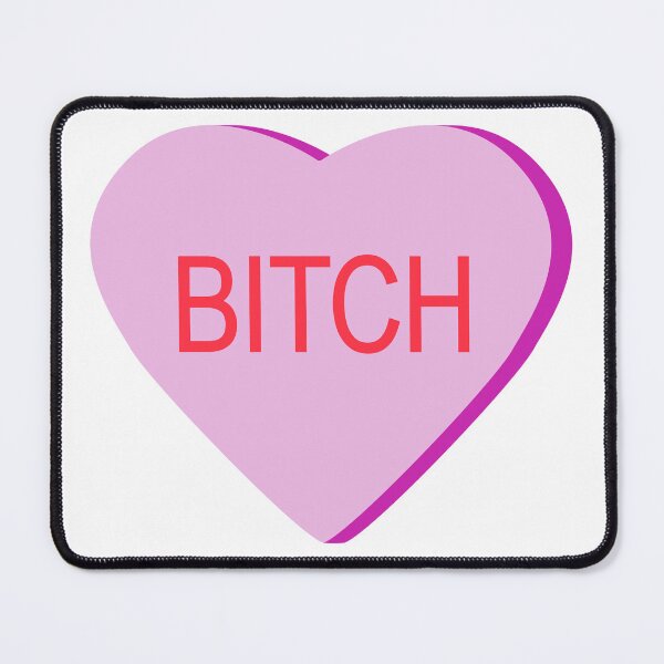 Item preview, Candy Heart - BITCH designed and sold by ajoymoon.