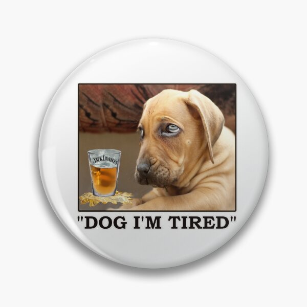 Item preview, DOG IM TIRED  designed and sold by cgullart.