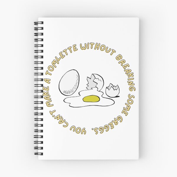 Item preview, You can't make a tomlette without breaking some greggs designed and sold by infnlte.