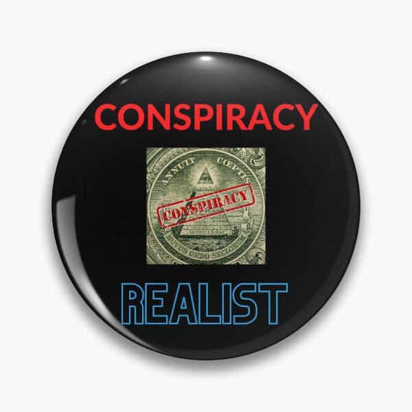 Item preview, Conspiracy Realist. designed and sold by NinjaPug.