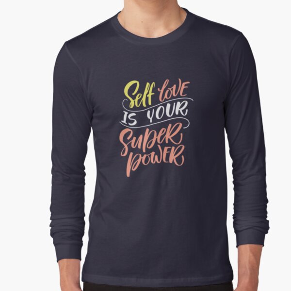 Short Self Love Quotes, Self Love is Your Super Power Kids T-Shirt for  Sale by graphic-genie