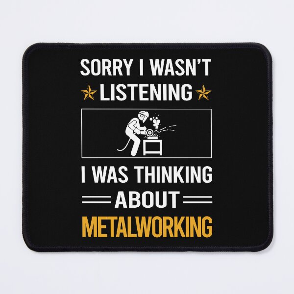 Item preview, Funny Listening Metalworking Metalworker Metal Working designed and sold by jiggleterrified.