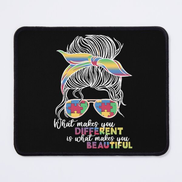 Item preview, What Makes You Different Messy Bun Mom Autism Awareness design designed and sold by Merchking1.