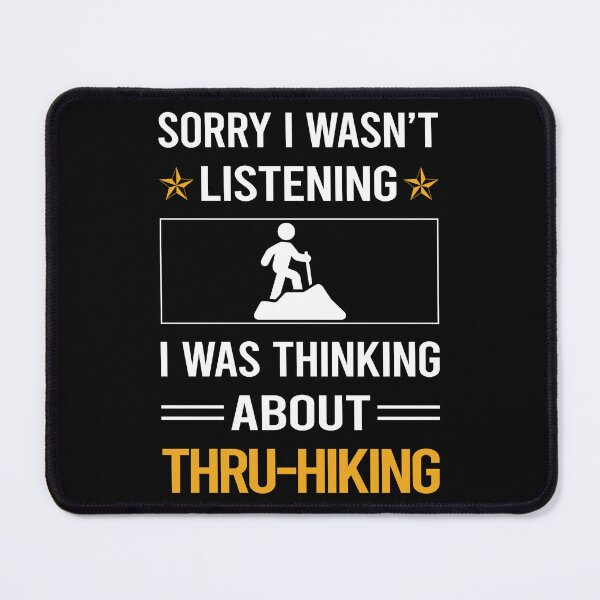 Item preview, Funny Listening Thru-Hiking Thru Hiking Hike Hiker designed and sold by RandalDavis.