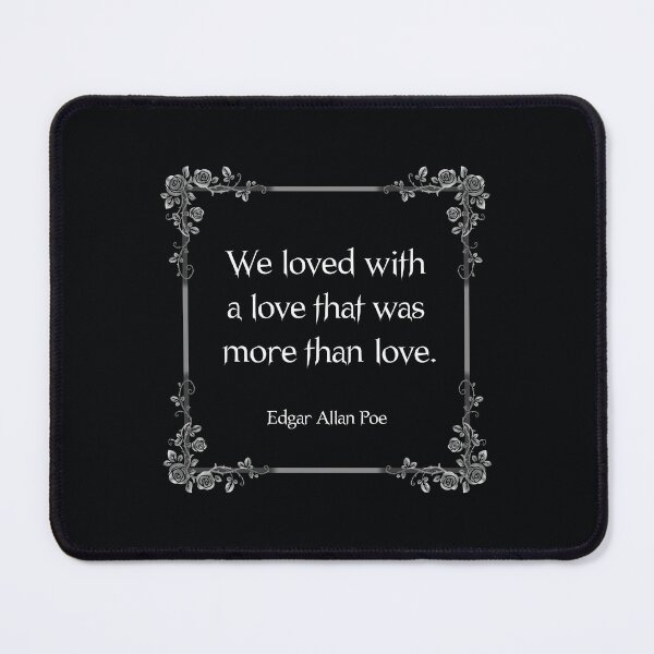 Item preview, Edgar Allan Poe Annabel Lee Quote designed and sold by TenebrousRose.