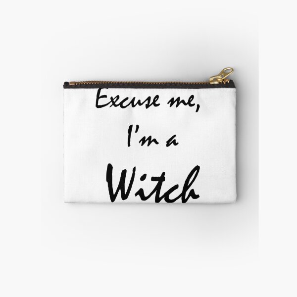 Item preview, Excuse Me, I'm a Witch designed and sold by Christinyy96.