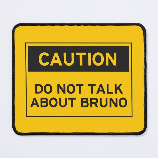 Item preview, Caution: Do Not Talk About Bruno designed and sold by awsomehog1.