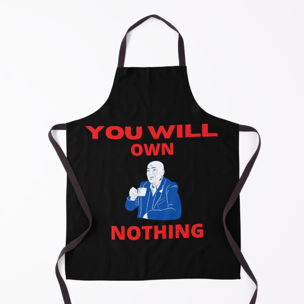 Item preview, You Will Own Nothing. designed and sold by NinjaPug.