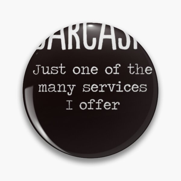 Item preview, Sarcasm Quote Saying Funny Spruch Gift Idea designed and sold by Knook3452.