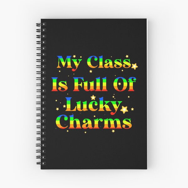 Item preview, My Class Is Full Of Lucky Charms designed and sold by Allan Dolloso.