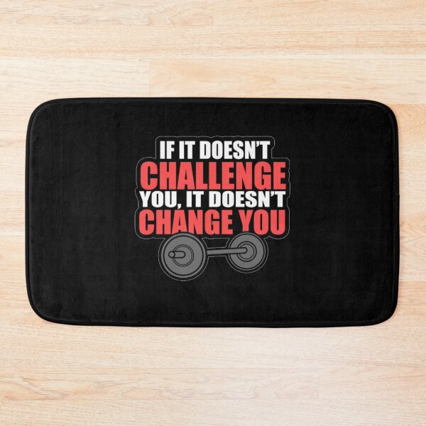 Item preview, If It Doesn't Challenge You It Doesn't Change You designed and sold by DesignandDream.