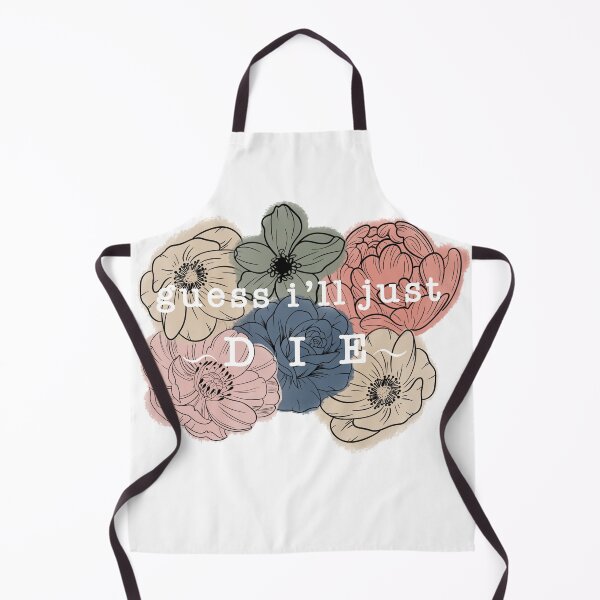 Item preview, Guess I'll Just DIE designed and sold by TheHappyBubble.