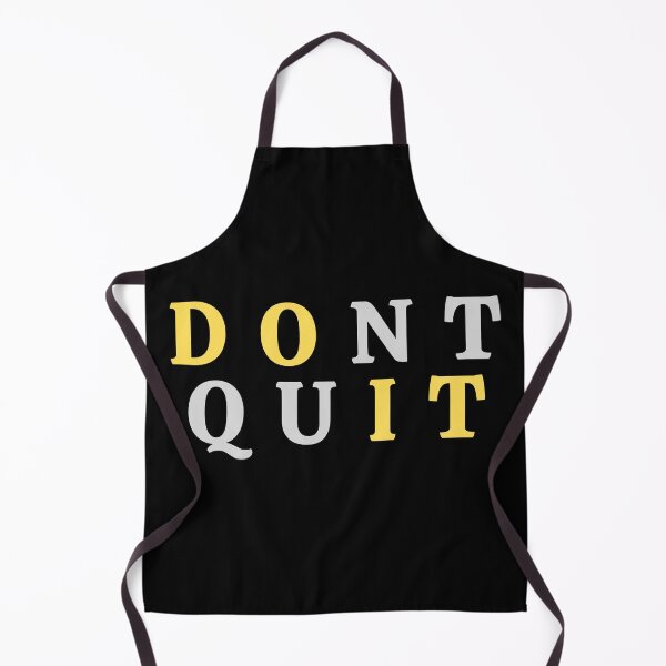 Item preview, Dont Quit | designed and sold by Manny River.
